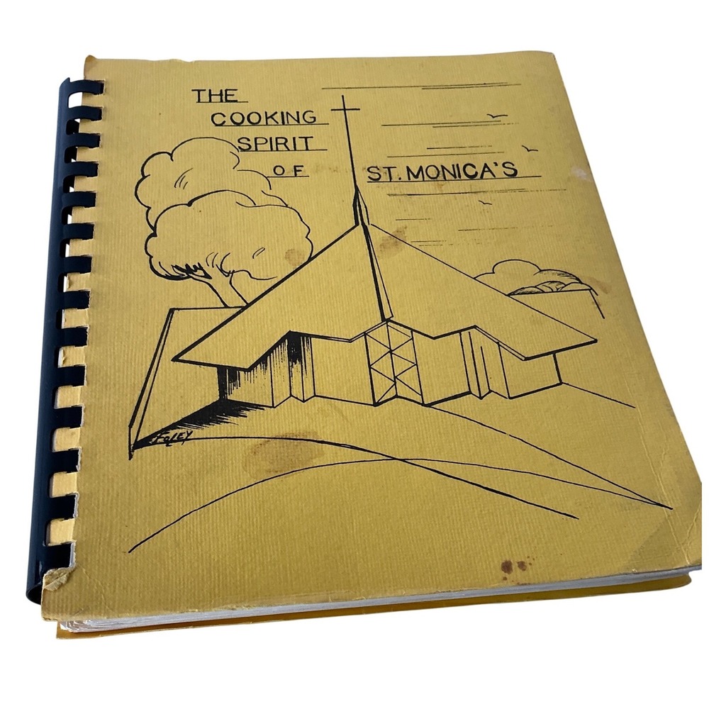 St Monica's Catholic Church Cookbook Vintage Yellow Spiral Bound‎ Moraga CA